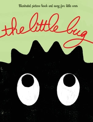 The Little Bug by Lean, R.