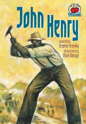 John Henry by Krensky, Stephen