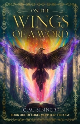 On the Wings of a Word by Sinner, C. M.