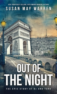 Out of the Night: A Montana Marshalls Story by Warren, Susan May