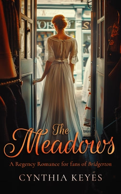 The Meadows by Keyes, Cynthia