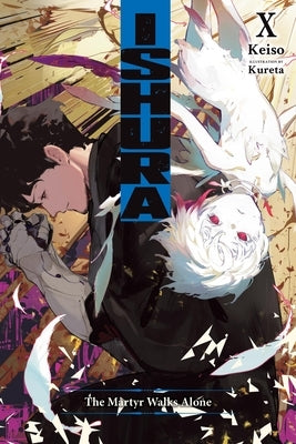 Ishura, Vol. 10: The Martyr Walks Alone by Keiso