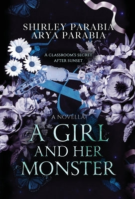 A Girl and her Monster (The Special Hardcover Edition) by Siaton, Shirley