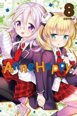 Anne Happy, Vol. 8: Unhappy Go Lucky! Volume 8 by Cotoji