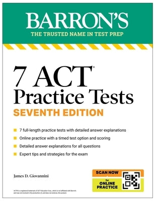 7 ACT Practice Tests, Seventh Edition + Online Practice by Barron's Educational Series