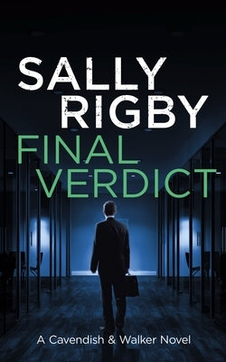 Final Verdict by Rigby, Sally