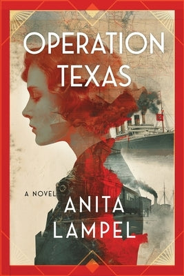 Operation Texas by Lampel, Anita