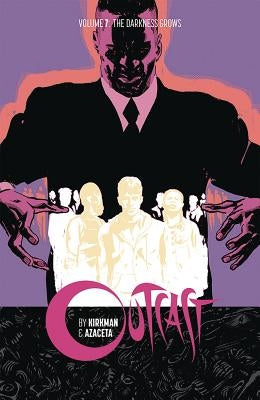 Outcast by Kirkman & Azaceta Volume 7 by Kirkman, Robert