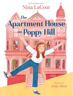The Apartment House on Poppy Hill: Book 1 by Lacour, Nina