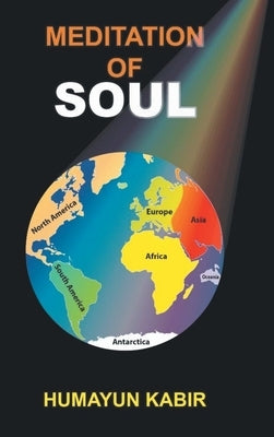 Meditation of Soul by Kabir, Humayun