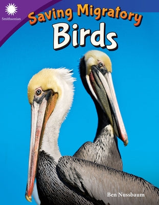 Saving Migratory Birds by Nussbaum, Ben