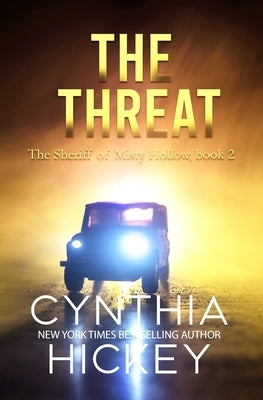 The Threat by Hickey, Cynthia