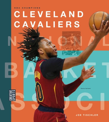 Cleveland Cavaliers by Tischler, Joe
