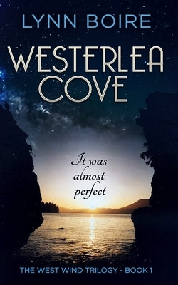 Westerlea Cove by Boire, Lynn