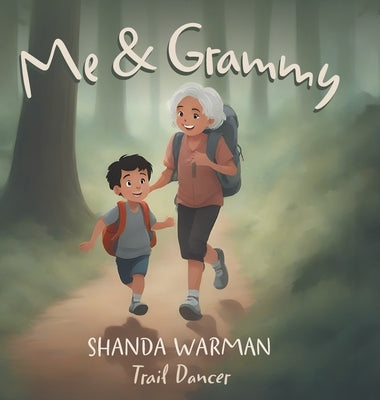 Me & Grammy by Warman, Shanda