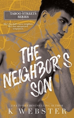 The Neighbor's Son by Webster, K.