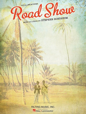 Road Show: Vocal Selections by Sondheim, Stephen