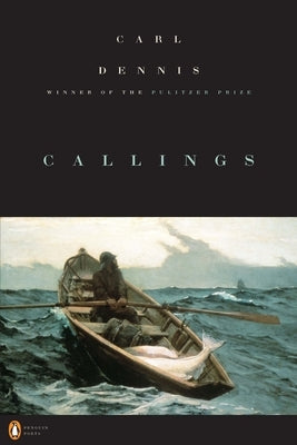 Callings by Dennis, Carl
