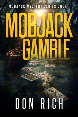 Mobjack Gamble by Rich, Don