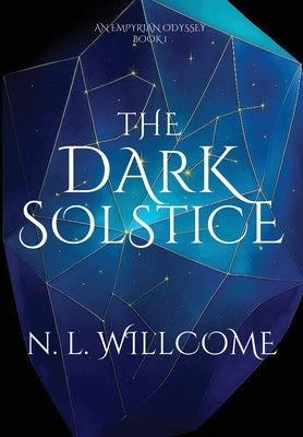 The Dark Solstice by Willcome, N. L.