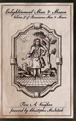 Enlightenment Man & Mason by Vaughan, Piers