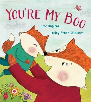You're My Boo by Dopirak, Kate