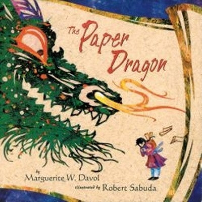 The Paper Dragon by Davol, Marguerite W.