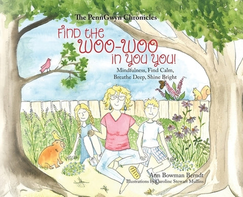 Find the Woo Woo in You You! by Bowman Berndt, Ann