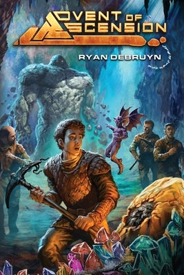 Advent of Ascension by Debruyn, Ryan