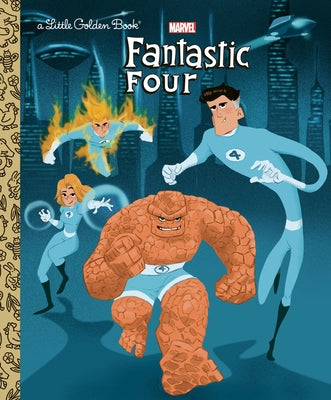Fantastic Four Little Golden Book (Marvel) by Kaplan, Arie