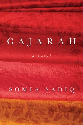 Gajarah by Sadiq, Somia