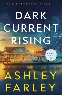 Dark Current Rising by Farley, Ashley