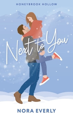 Next to You by Everly