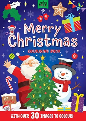 Merry Christmas Coloring Book: Colouring Book by Creative Mile