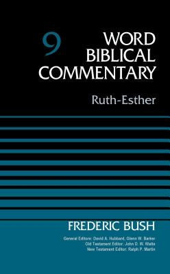 Ruth-Esther, Volume 9: 9 by Bush, Frederic W.