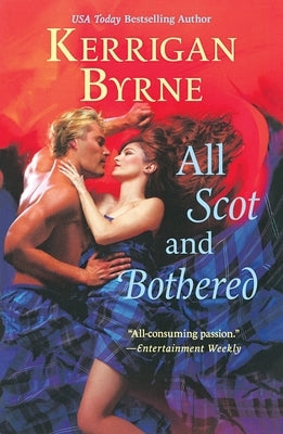 All Scot and Bothered by Byrne, Kerrigan