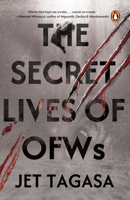 The Secret Lives of Ofws by Tagasa, Jet