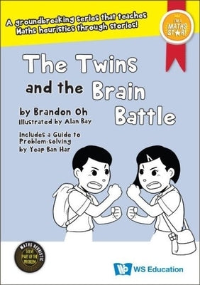 The Twins and the Brain Battle by Oh, Brandon