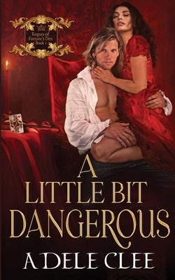 A Little Bit Dangerous by Clee, Adele
