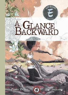 A Glance Backward by Paquet, Pierre