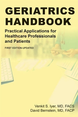 Geriatrics Handbook by Iyer, Venkit S.