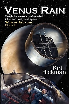 Venus Rain by Hickman, Kirt