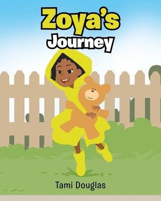 Zoya's Journey by Douglas, Tami