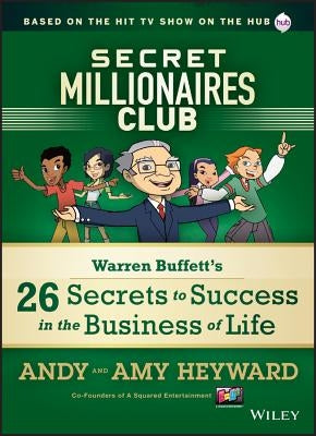 Secret Millionaires Club by Heyward, Andy