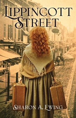 Lippincott Street by Ewing, Sharon A.