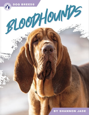 Bloodhounds by Jade, Shannon