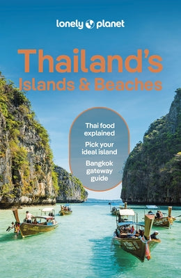 Lonely Planet Thailand's Islands & Beaches by Mahapatra, Anirban