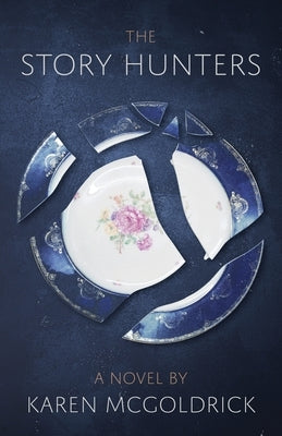 The Story Hunters by McGoldrick, Karen