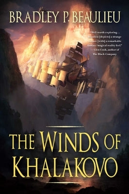 The Winds of Khalakovo: The First Volume of the Lays of Anuskaya by Beaulieu, Bradley P.