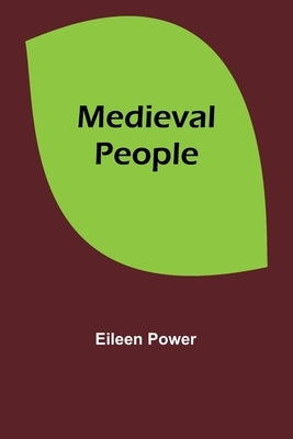 Medieval People by Power, Eileen
